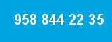 958 844 22 35 958 844 22 35